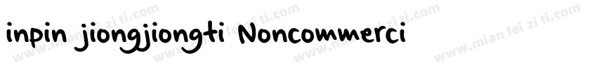 inpin jiongjiongti Noncommercial字体转换
